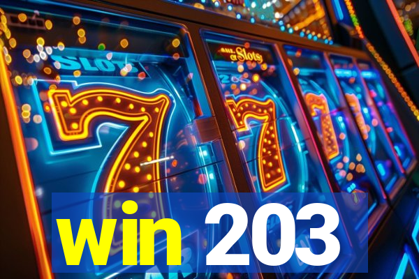 win 203